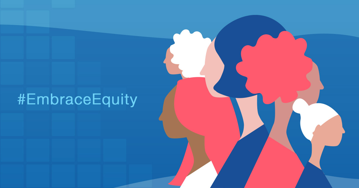 Women's Day - embrace equity